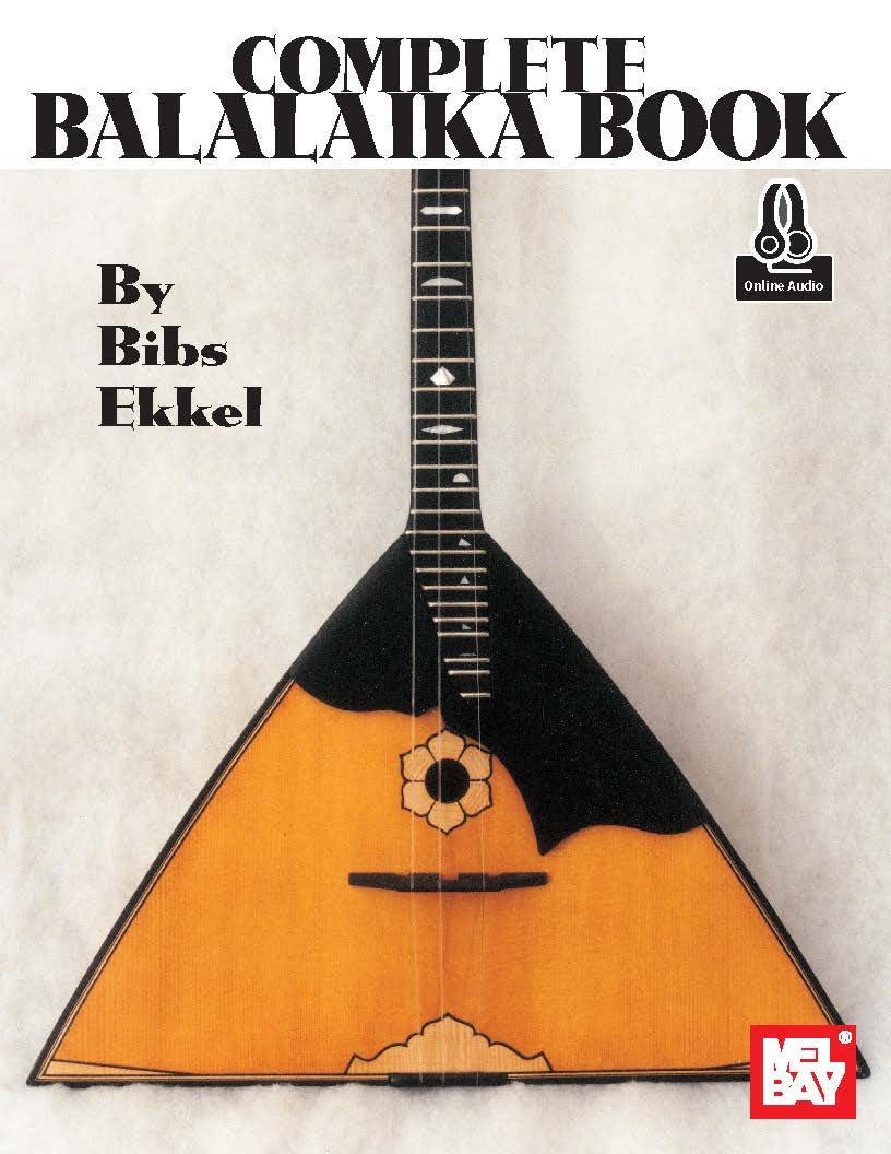 Complete Balalaika Book recueil de partitions pour animer vos soirées