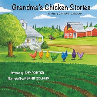 Grandma's Chicken Stories
