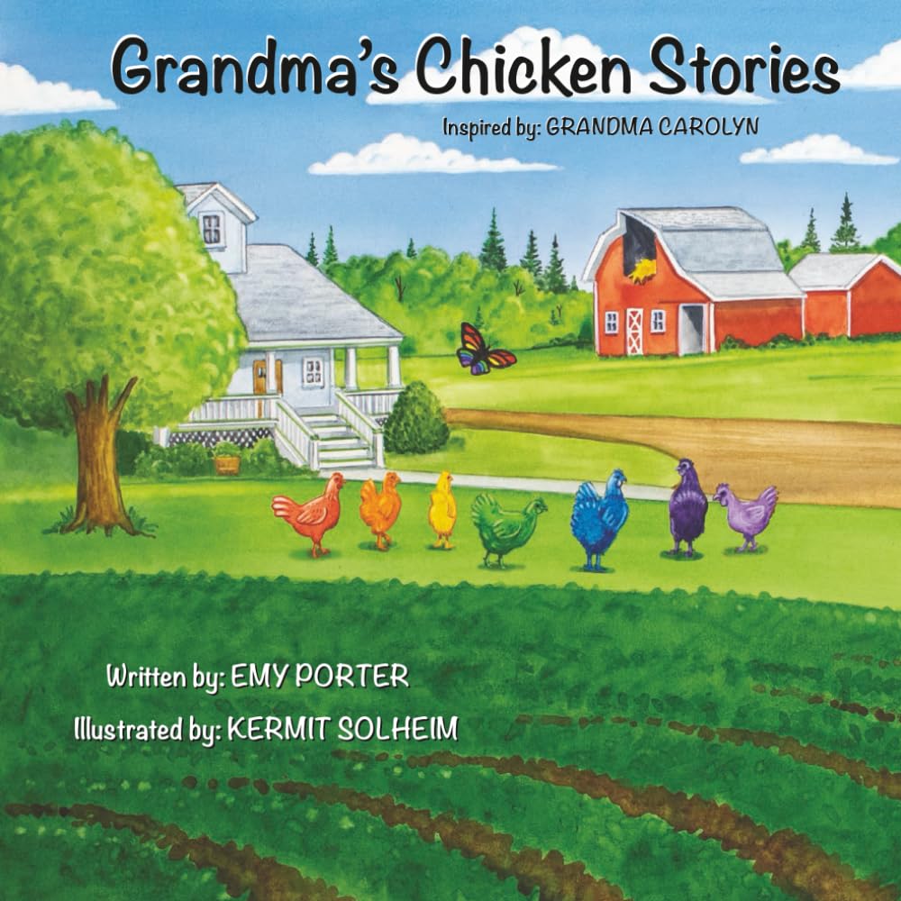 Grandma's Chicken Stories: 1