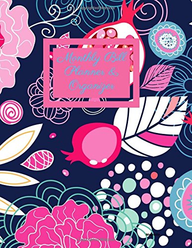 Monthly Bill Planner and Organizer- Magnolia: Budget Planning, Financial Planning Journal, Balance Budget
