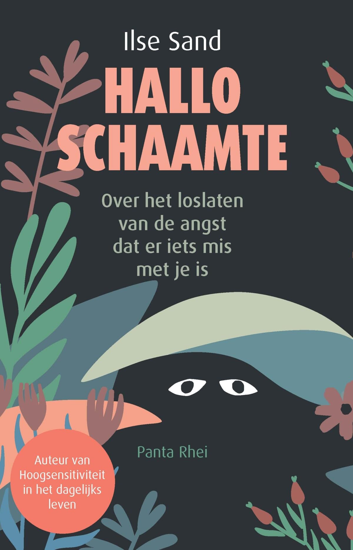 Hallo schaamte: over het loslaten van de angst dat er iets mis met je is
