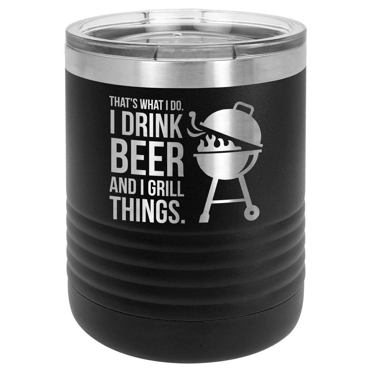 DRINK BEER GRILL THINGS BLACK 10 oz Drink Tumbler with Lid | BBQ Quotes, Best Gift Idea | Yeti Lowball Style Stainless Steel Travel Mug | Engraved With Funny Quotes | OnlyGifts.com