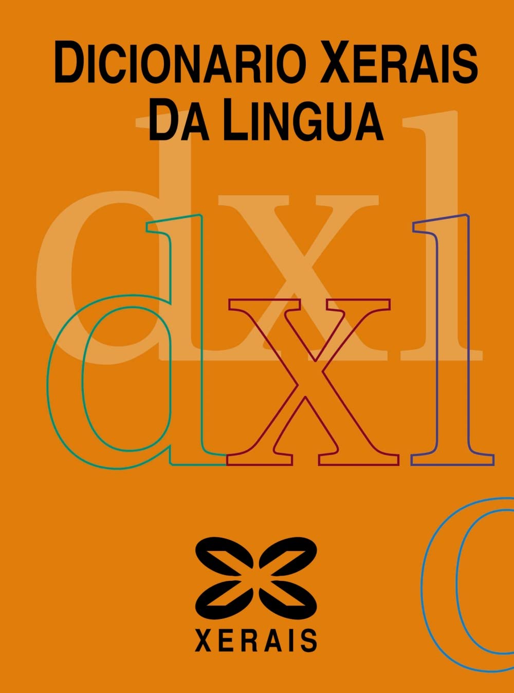Dicionario Xerais da Lingua (DICIONARIOS - DICIONARIOS XERAIS)
