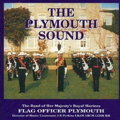 Plymouth Sound by Band of Hm Royal Marines, Flag Officer Plymouth