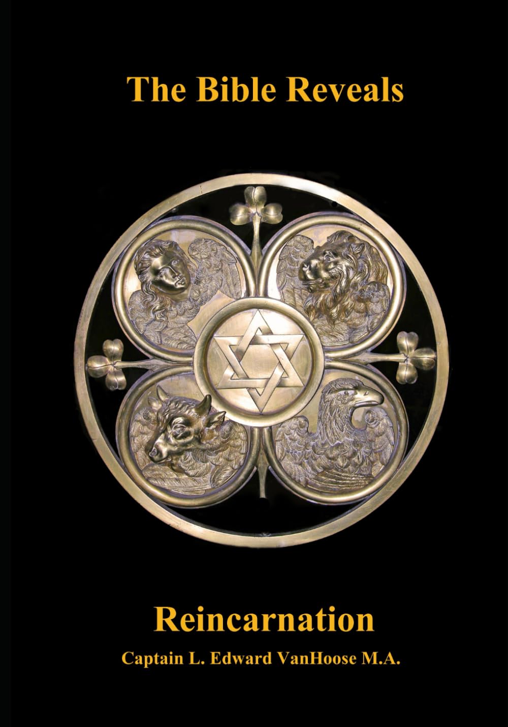 The Bible Reveals Reincarnation: Large Format Edition