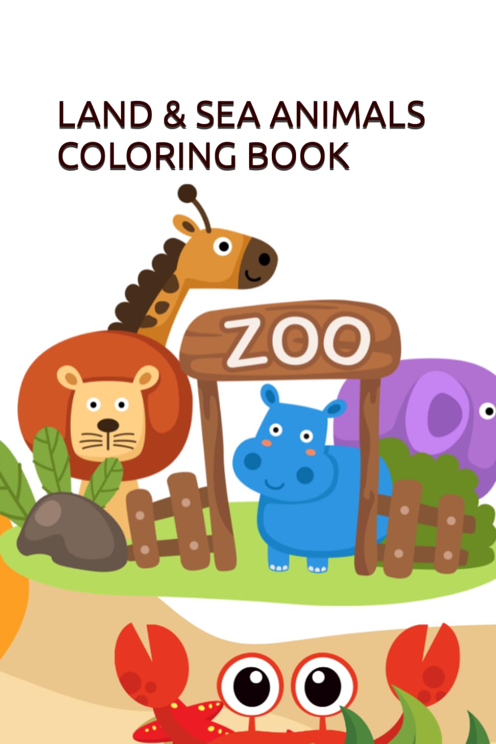 ANIMALS COLORING BOOK: COLOR AND TRACE