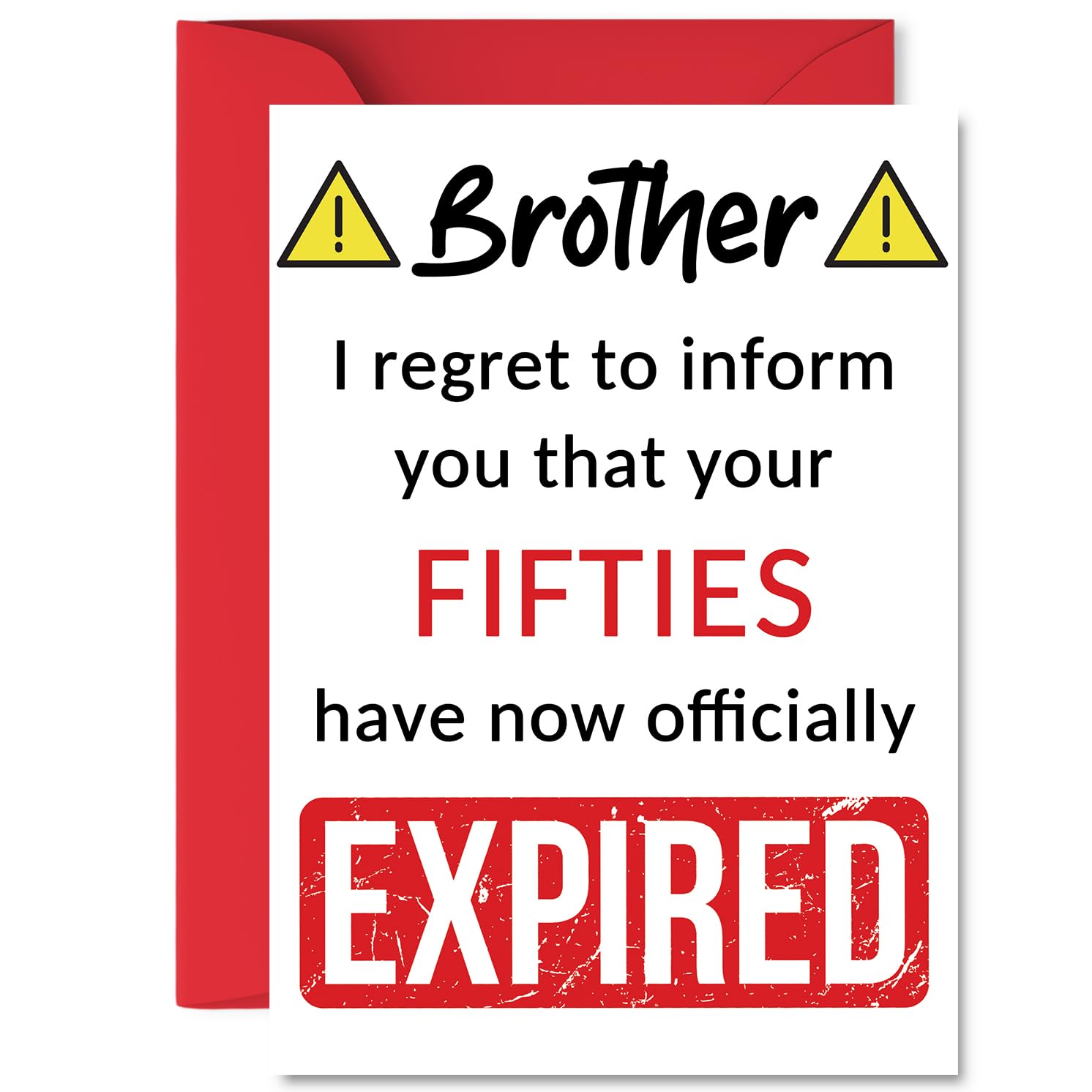 Funny 60th Birthday Cards for Brother - Your Fifties Have Expired - Happy Birthday Card for Brother from Sister Step Sibling, A5 Banter Joke Humour Bday Greeting Cards Gift