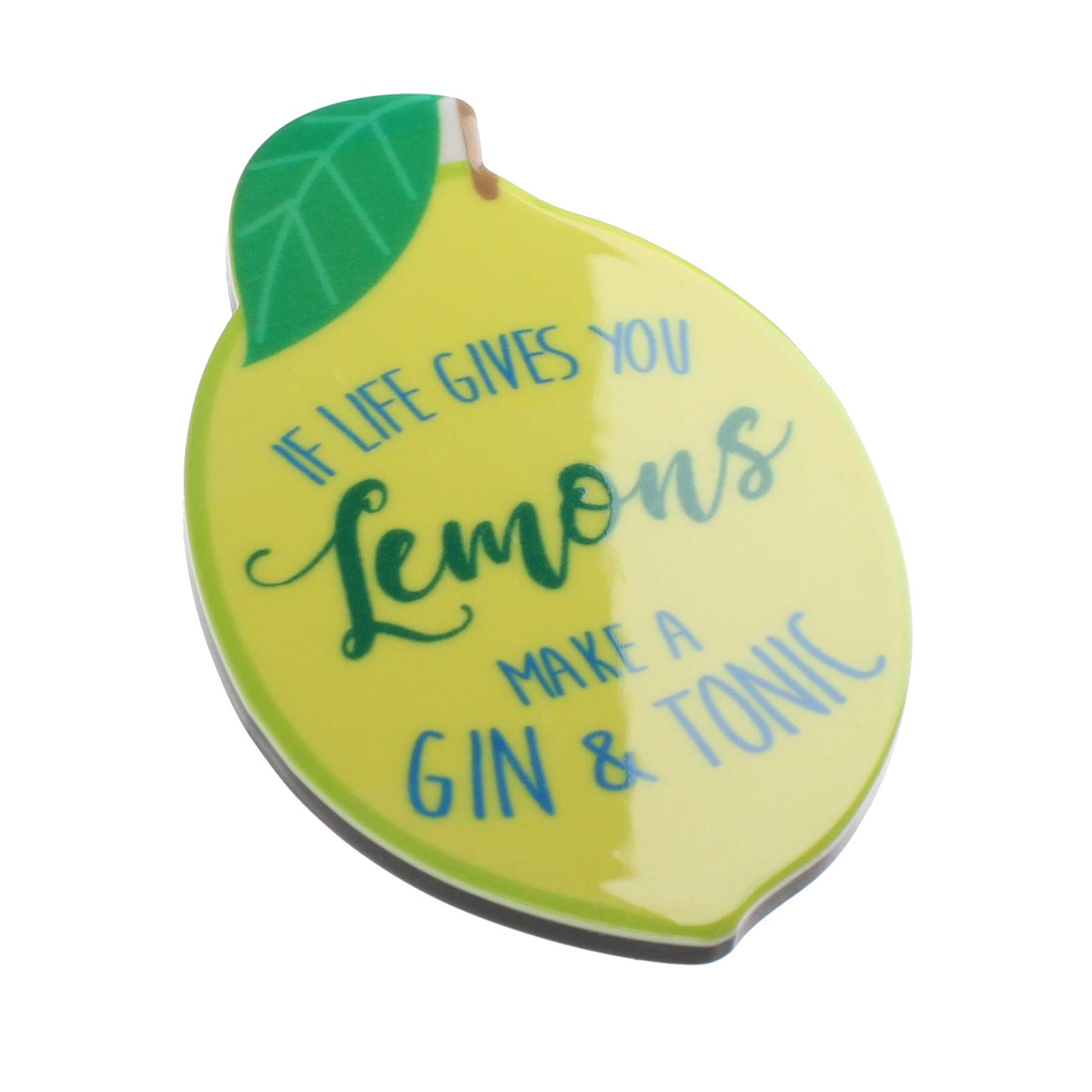 If Life Gives You Lemons Make A Gin And Tonic Alcohol Gin Lovers Funny Quote Novelty Magnet