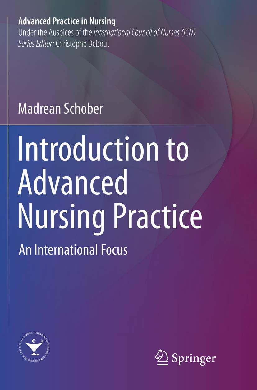 Introduction to Advanced Nursing Practice: An International Focus (Advanced Practice in Nursing)