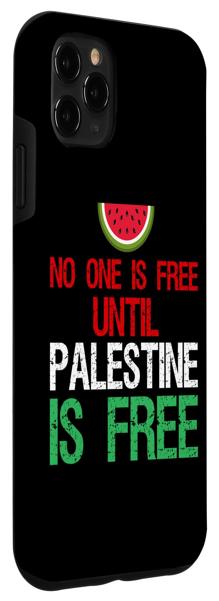 iPhone 11 Pro Max Palestine No One Is Free Until Palestine Is Free Palestinian Case - Image 3