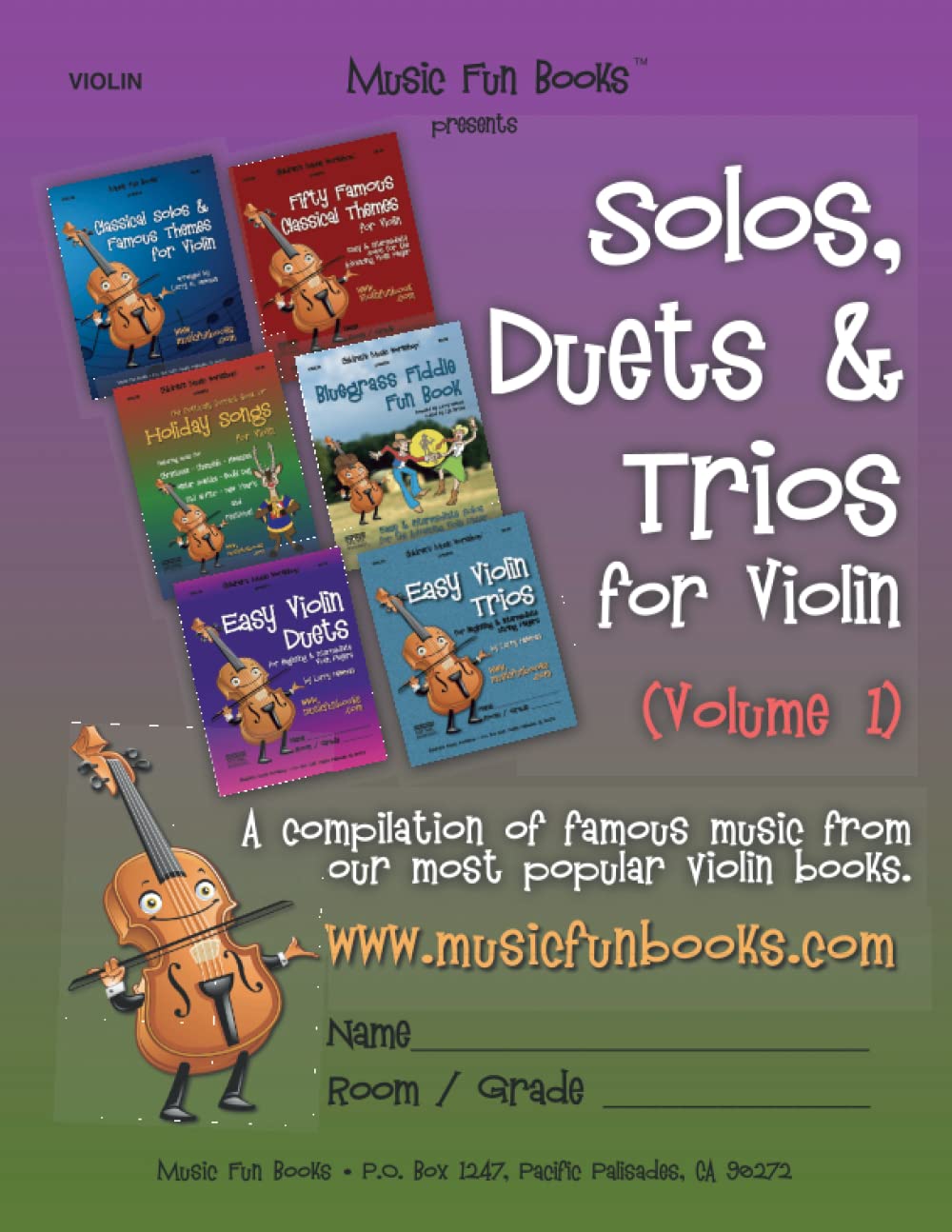 Solos, Duets & Trios for Violin (Volume 1): A compilation of famous music from our most popular violin books.