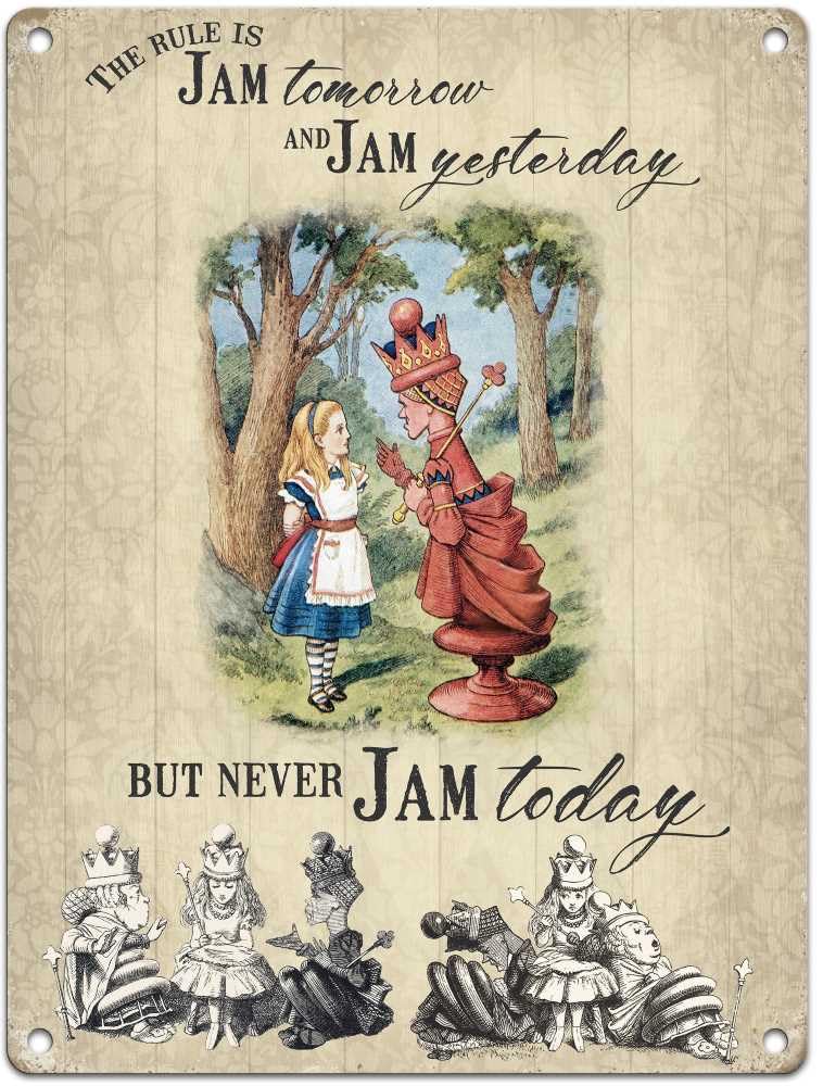 Small (150 x 200mm) Metal Sign - Alice in Wonderland (Never Jam Today) — image 1