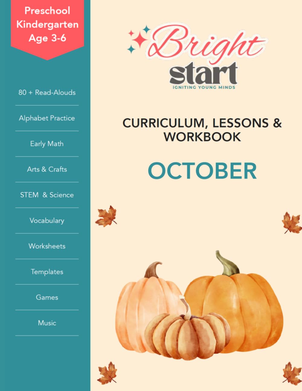 October: Preschool & Kindergarten Lessons & Workbook: Halloween Lesson Plans, Fall Activities, Alphabet D–F Practice, Early Math, Writing, Cutting, ... Worksheets, and Templates for Ages 3–6