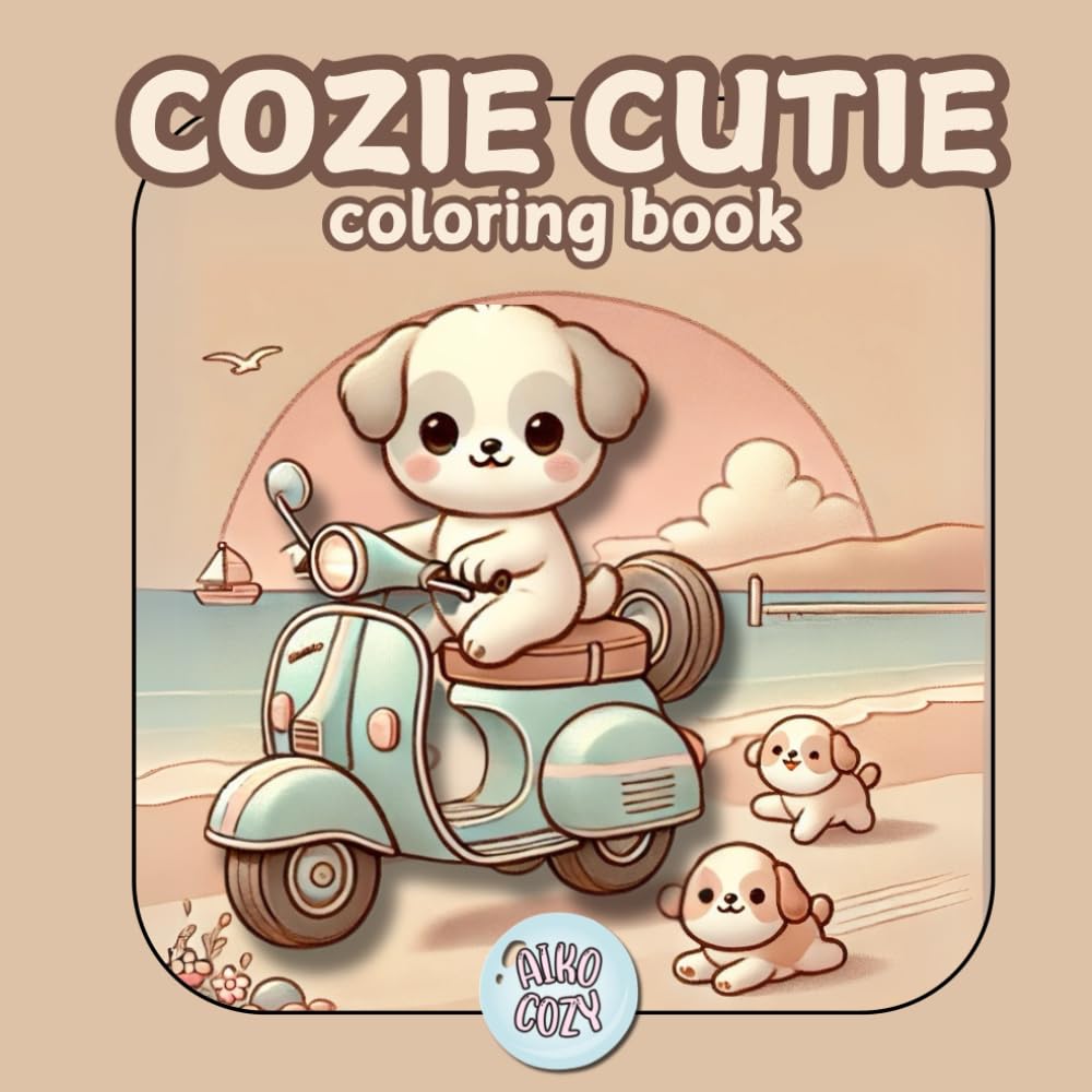 Cozie Cutie Coloring Book: A Relaxing Coloring Book for Adults and Teens Featuring Adorable Animal Characters, Cozy Hygge Vibes, and Comfy Scenes