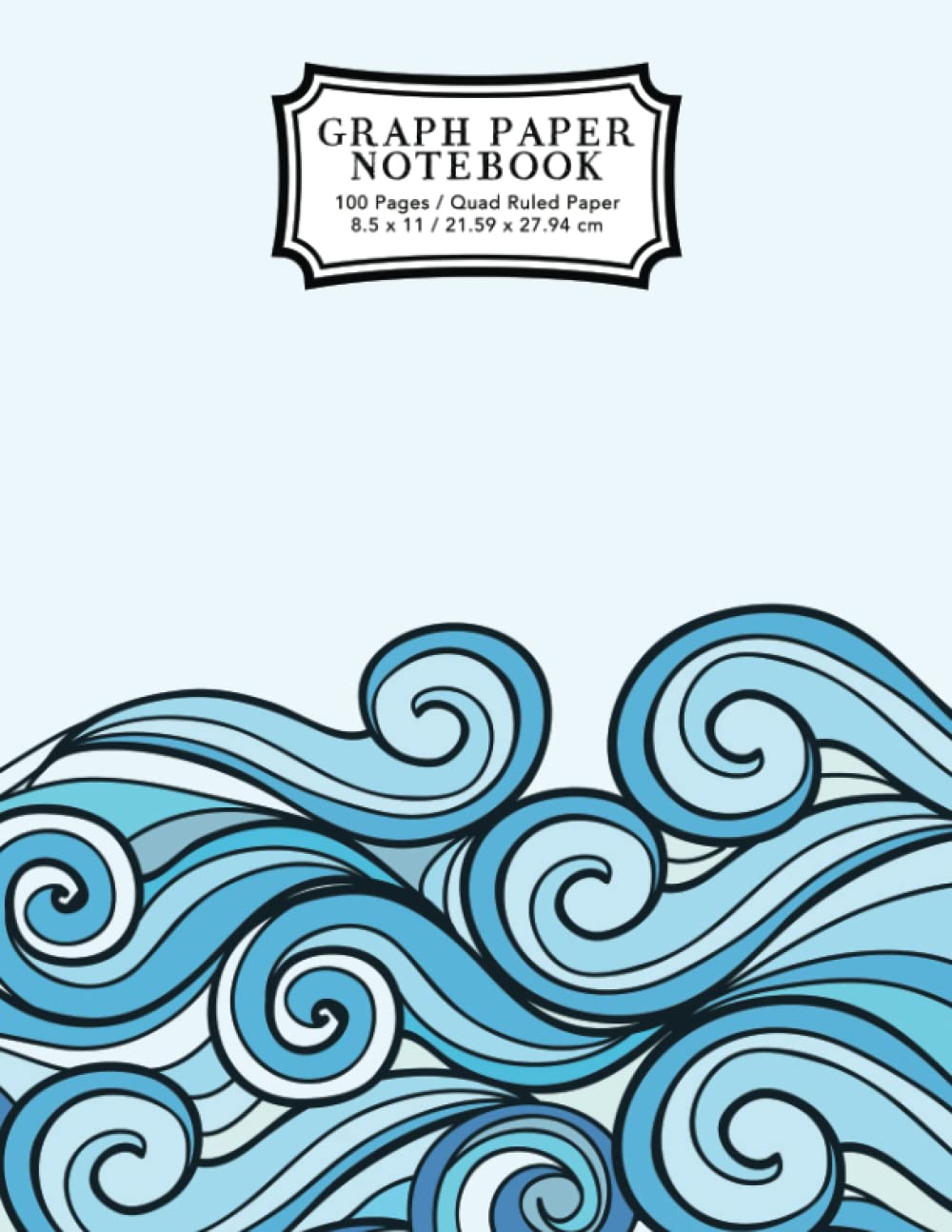Graph Paper Notebook: Blue Waves Drawing | Grid Paper Composition Notebook, Graphing Paper, Quad Ruled: 3 (Math and Science Notebooks)