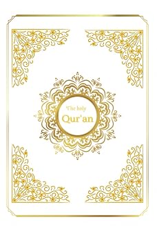 the holy quran english translated version Easy to read and understand translated in todays English
