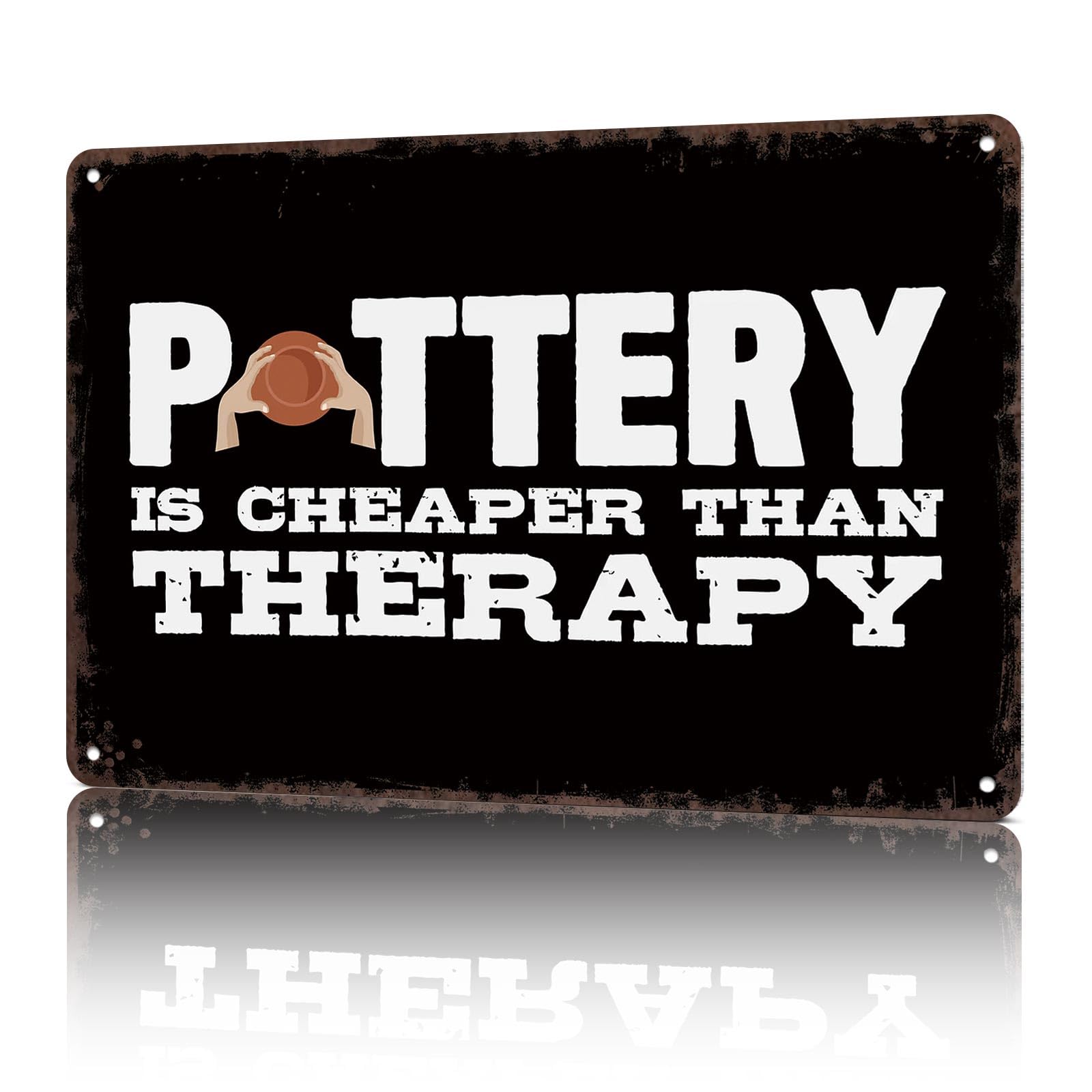 KWQDOZF Vintage Metal Signs Pottery Clayware Joke Funny Tin Sign Poster Wall Art For Home Room Bedroom Office Decor 8x12inch