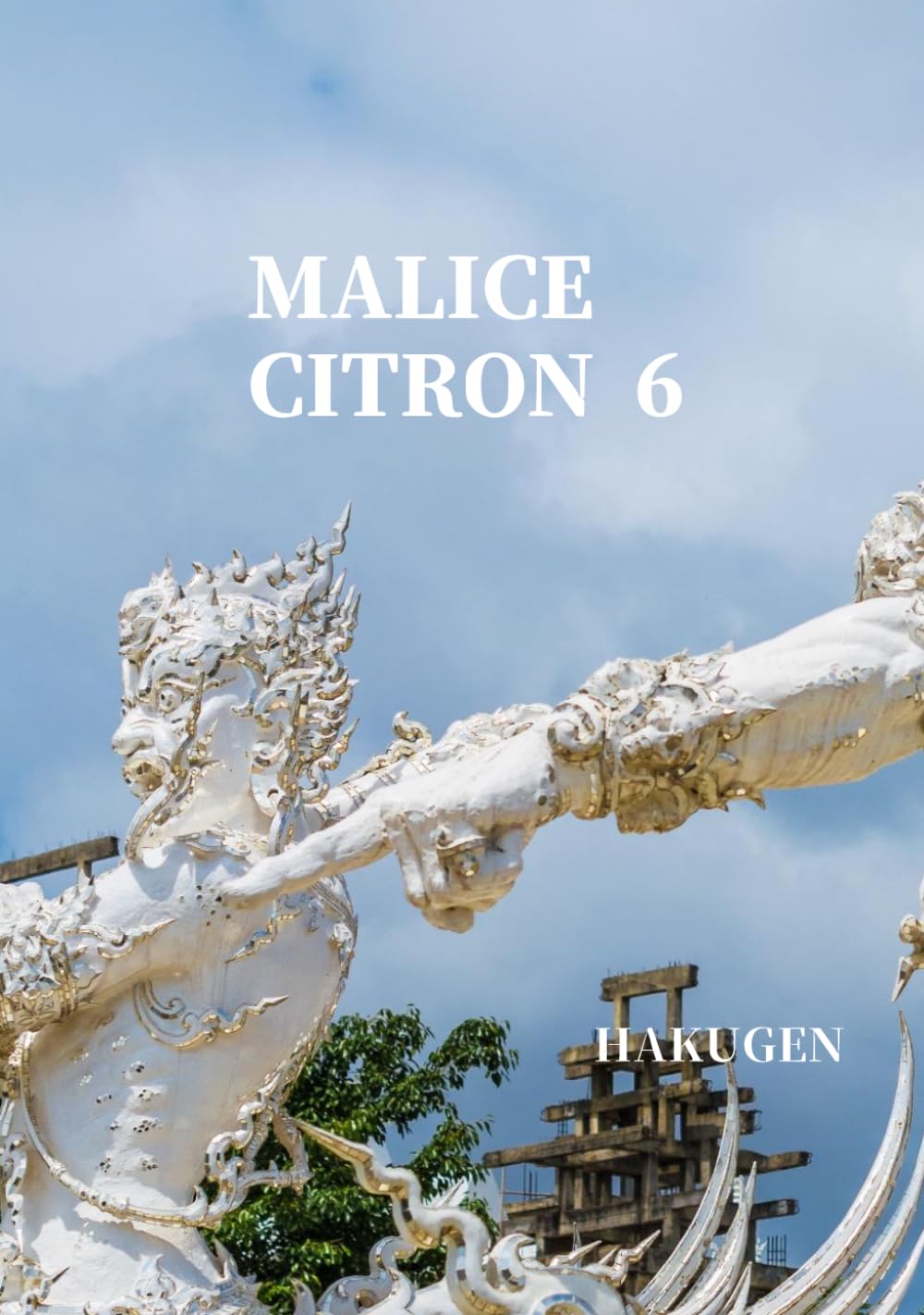 MALICE CITRON 6