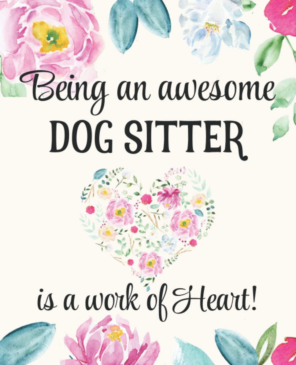 Dog Sitter Gifts: Work of Heart Sentimental Thank You Appreciation Present for Women Friends, Family or Coworkers