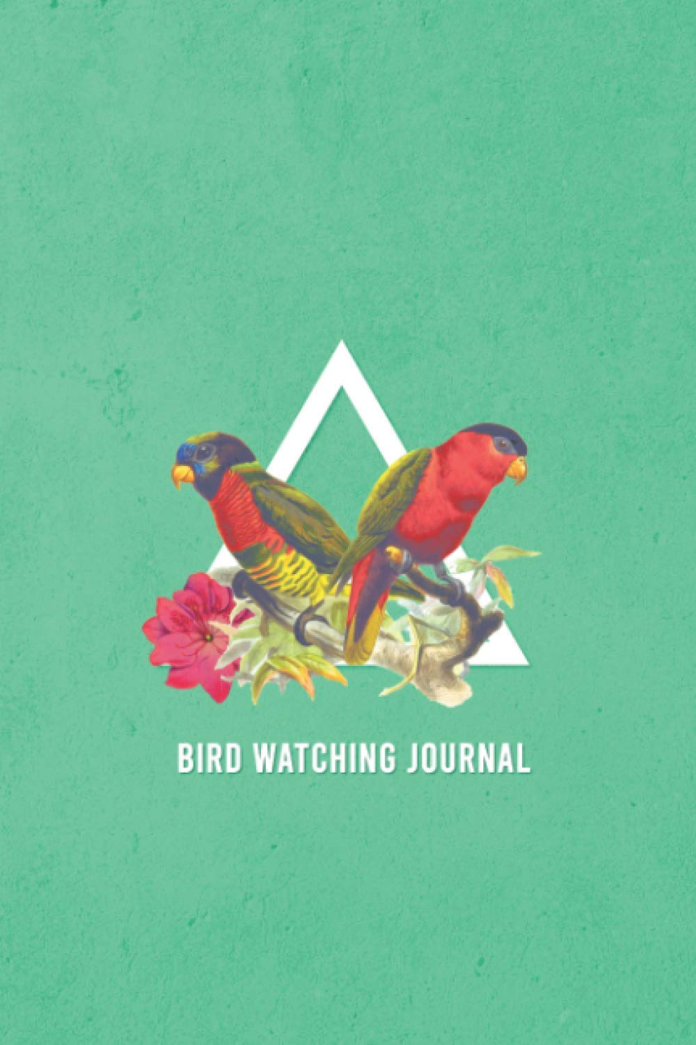 Bird Watching Journal: Birding journal and logbook for animal watchers | Bird watching for beginners, advanced, children and adults