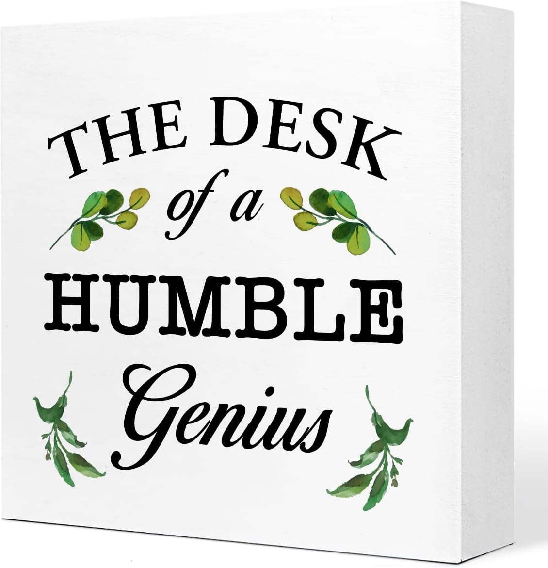 Humble Genius Desk Box Sign 7x7 Inch Rustic White Decorative Sign