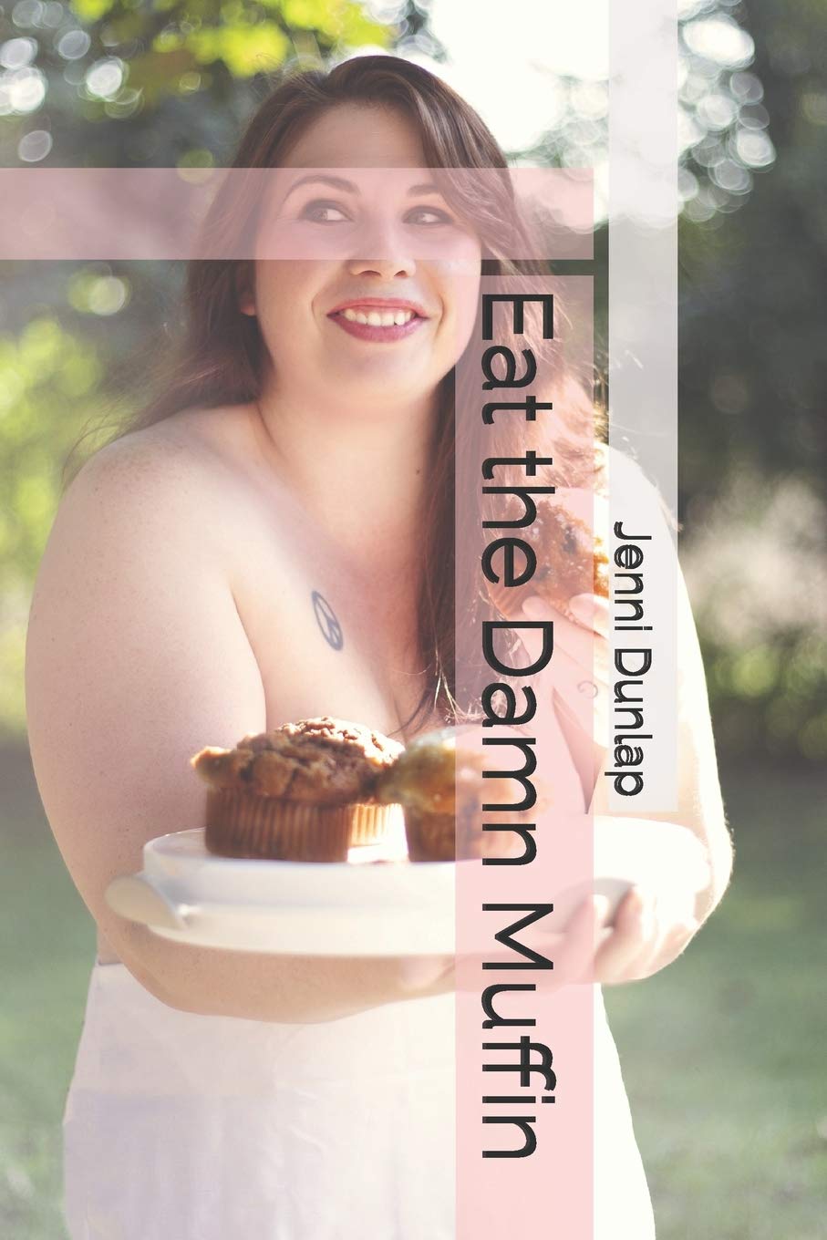 Eat the Damn Muffin