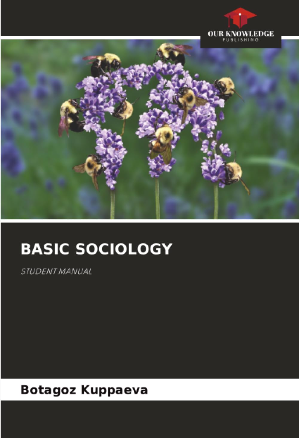 BASIC SOCIOLOGY: STUDENT MANUAL