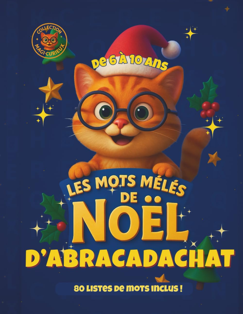 Les Mots Mêlés de Noël d'Abracadachat: 80 listes de mots inclus