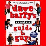 Cover of Dave Barry's Complete Guide to Guys