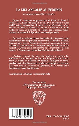 La mélancolie au féminin - les rapports mère-fille en lumièr: Les rapports mère-fille en lumière
