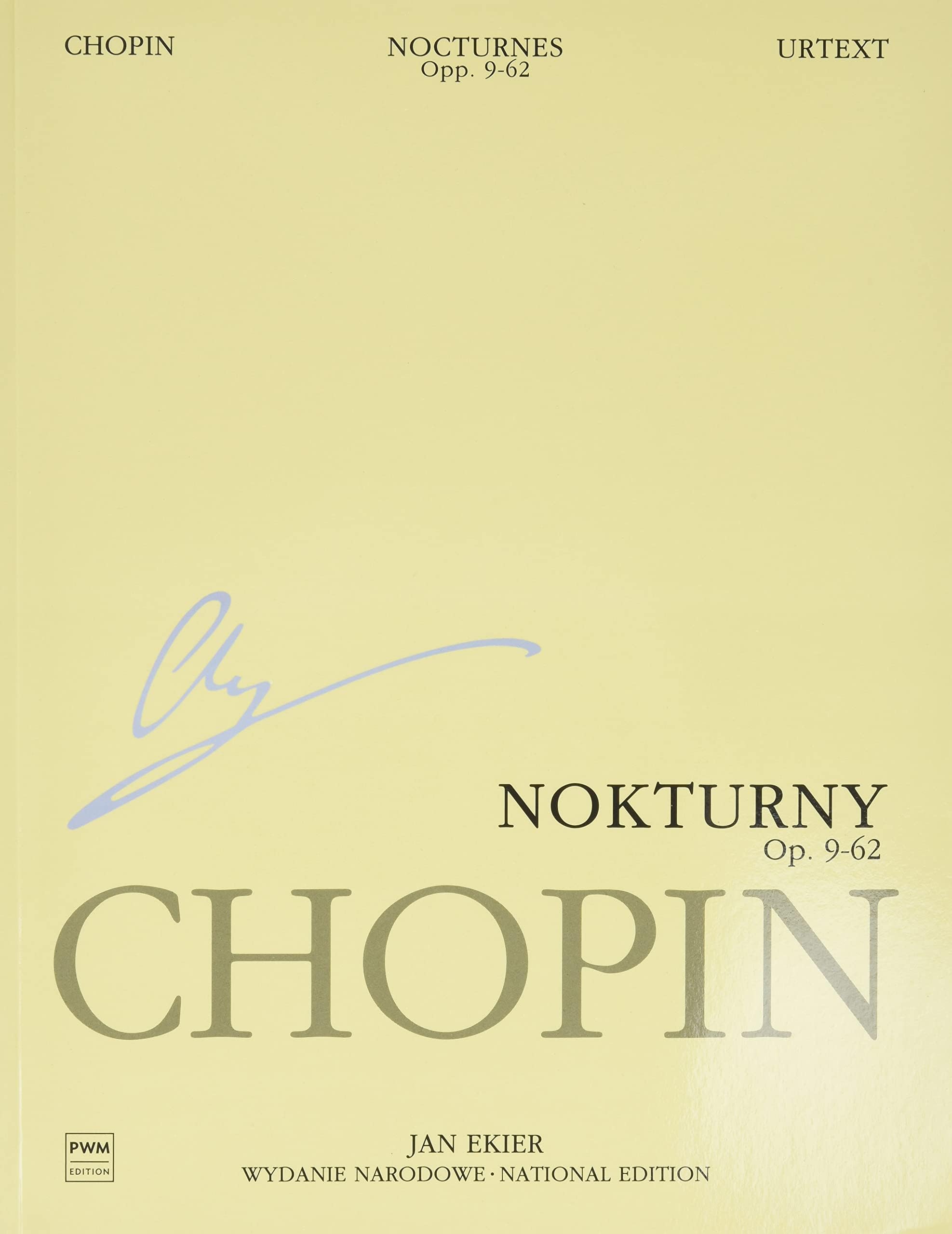Nocturnes Opp. 9, 15, 27, 32, 37, 48, 55, 62 / Nokturny Op. 9, 15, 27, 32, 37, 48, 55, 62: National Edition / Wydanie Narodowe
