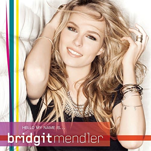 Bridgit Mendler Hello My Name Is...