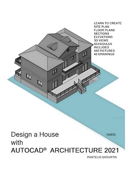 Design a House with AutoCAD Architecture 2021