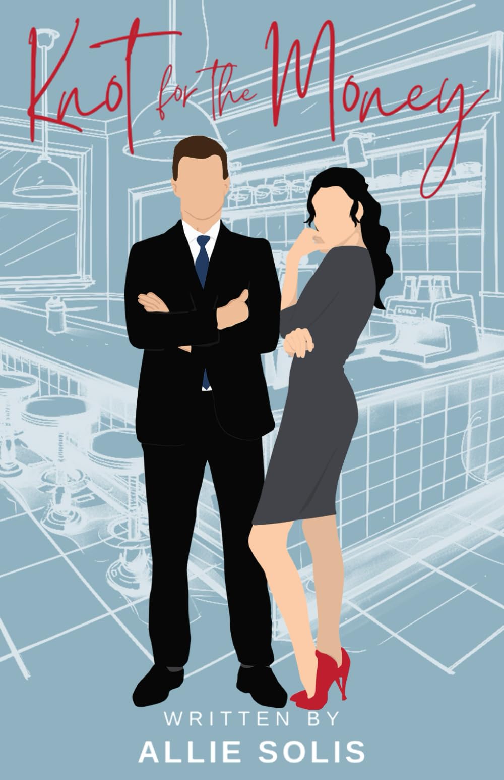 Knot for the Money: 1 (Billion Dollar Vows)