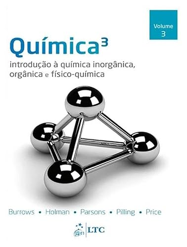 Química - Introdução à Química Inorgânica, Orgânica e Físico-Química - Vol. 3: Volume 3