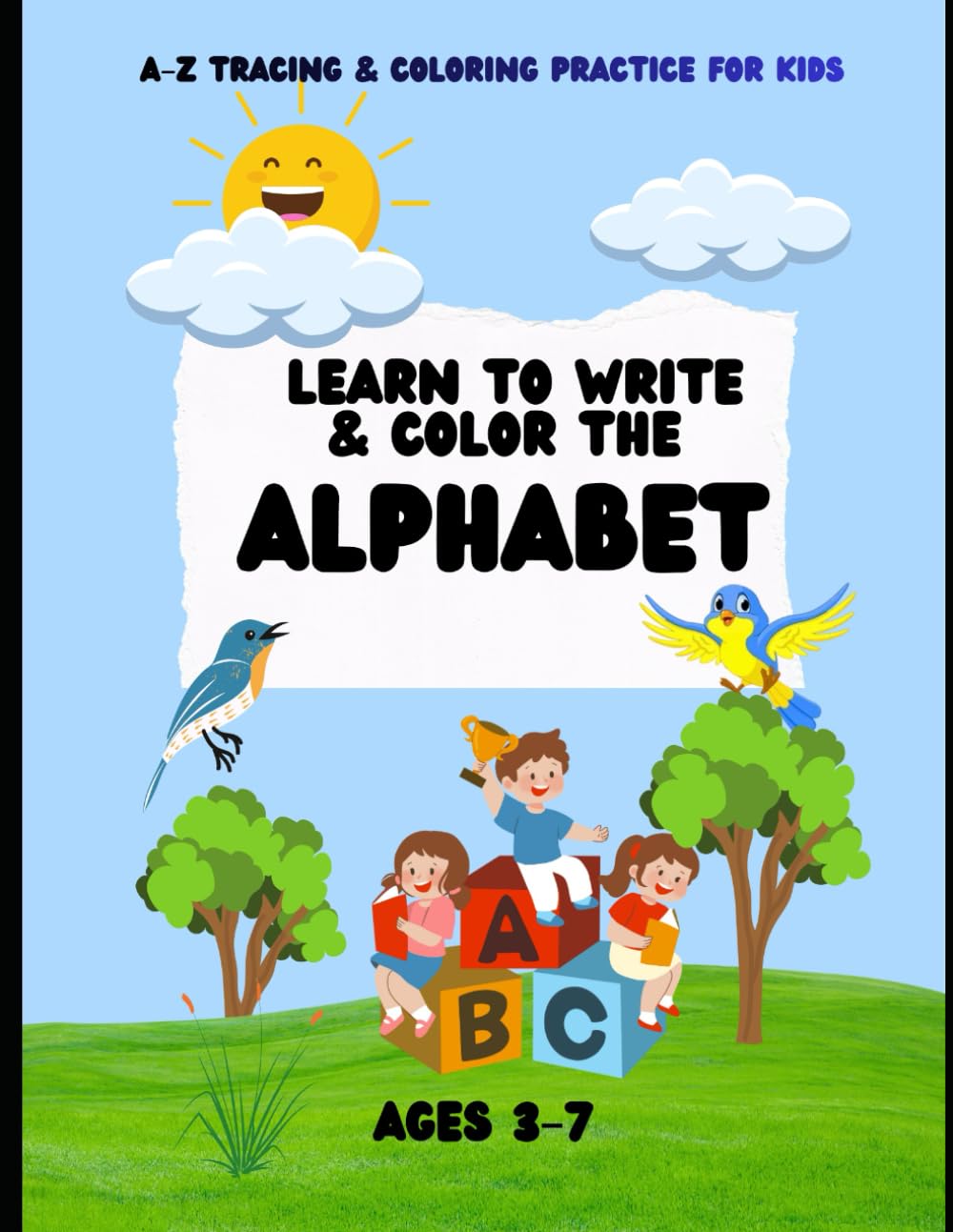 Learn to Write & Color the Alphabet: A–Z Tracing & Coloring Practice for Kids