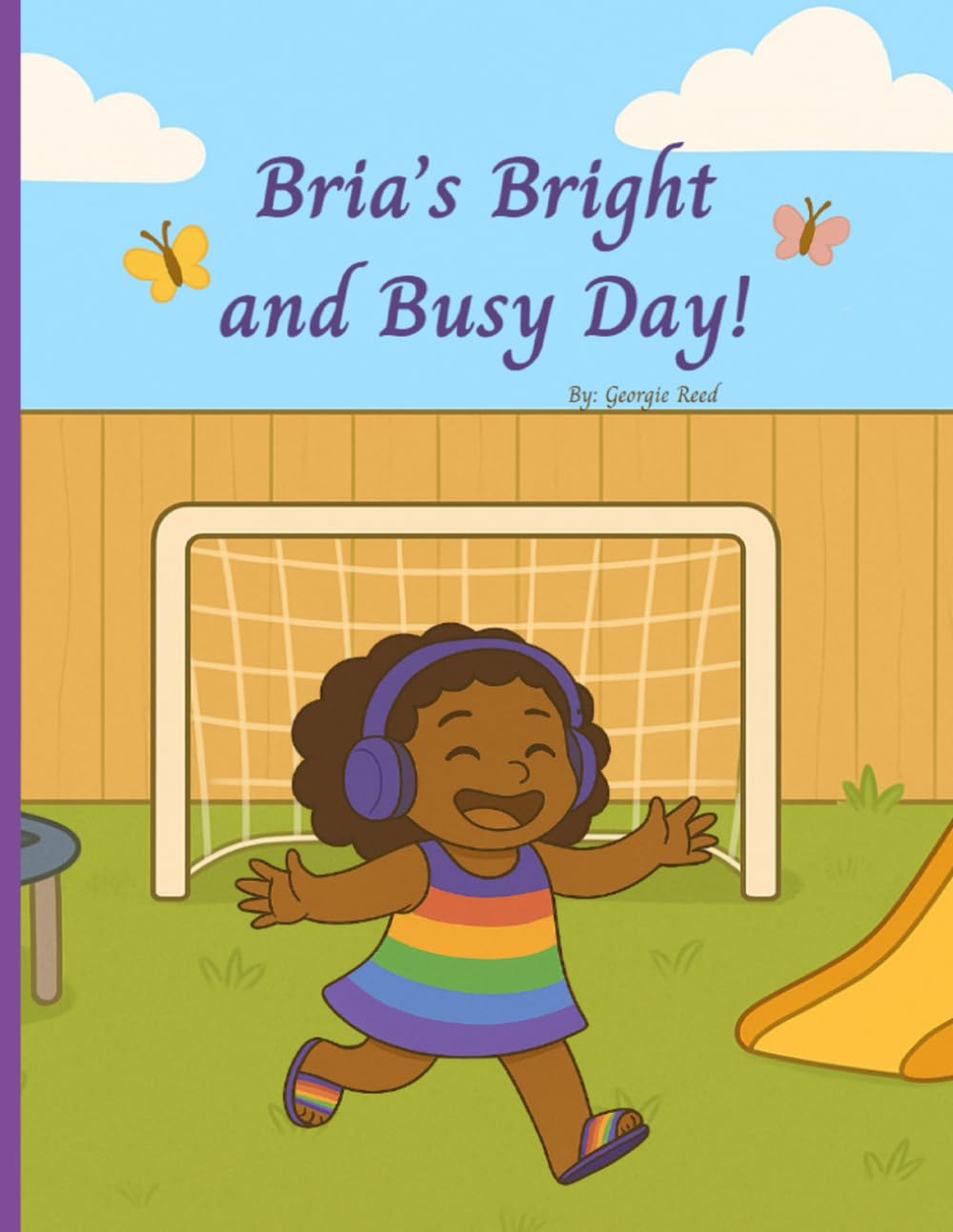Bria's Bright and Busy Day!
