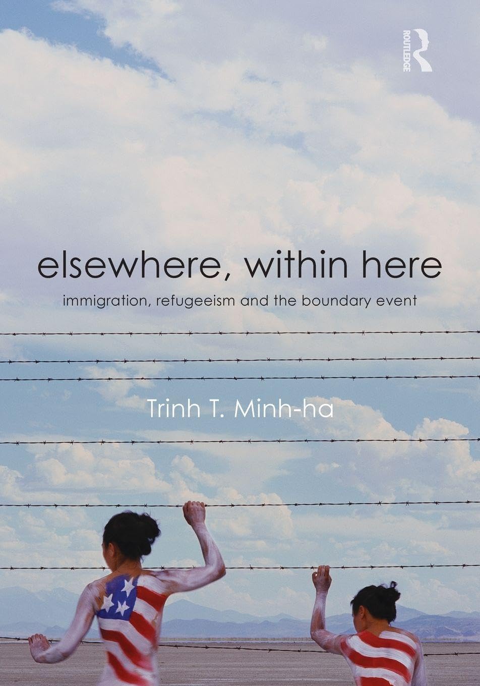 Elsewhere, Within Here by Trinh T. Minh-ha - 9780415880220