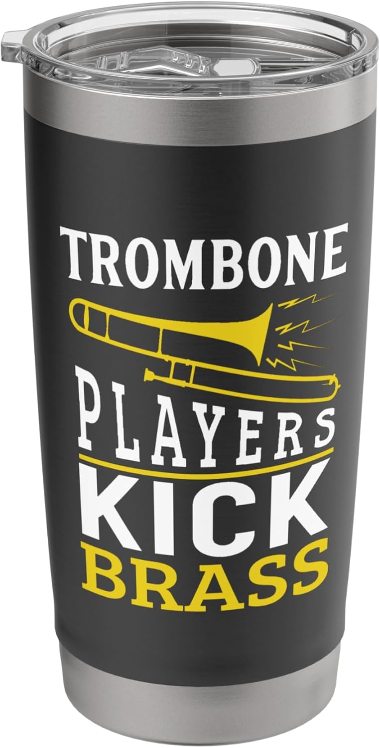 Trombone Players Kick Brass Funny Music Stainless Steel Insulated Tumbler