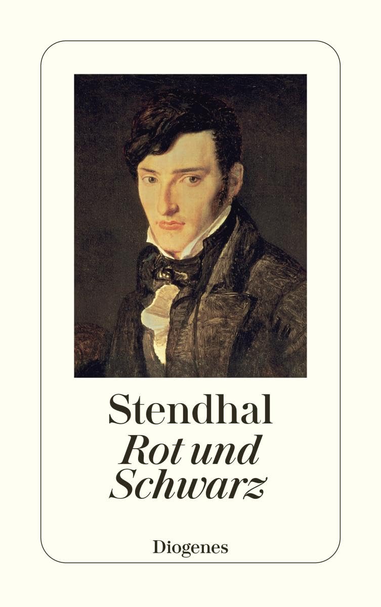 Rot und Schwarz: Eine Chronik des 19. Jahrhunderts