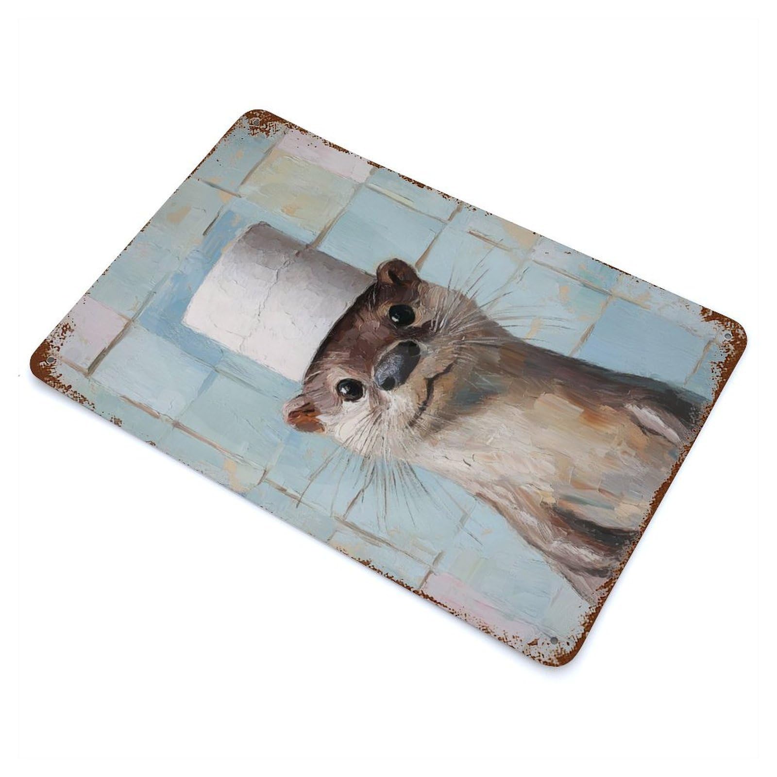 Rust Effect Otter in A Toilet Paper Hat Weathered Tin Sign 11.8"x7.9", Classic Wall Plaque for Living Room, Hallway And Home Decor