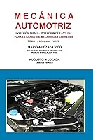 Vista 1 de MECÁNICA AUTOMOTRIZ BÁSICA - SEGUNDA PARTE (Spanish Edition)
