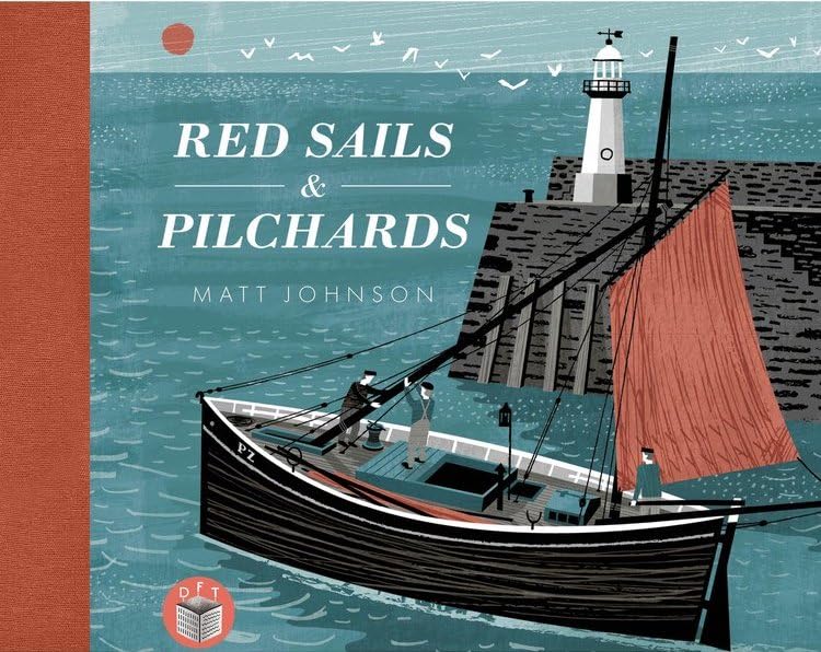 Red Sails & Pilchards