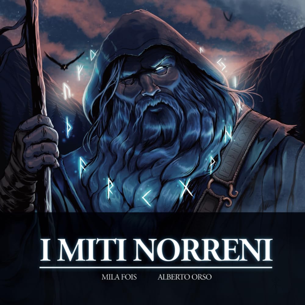 I Miti Norreni: Il Libro Illustrato