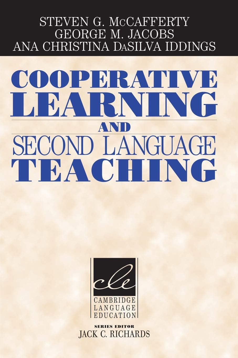 Cooperative Learning and Second Language Teaching McCafferty Jacobs DaSilva EFL