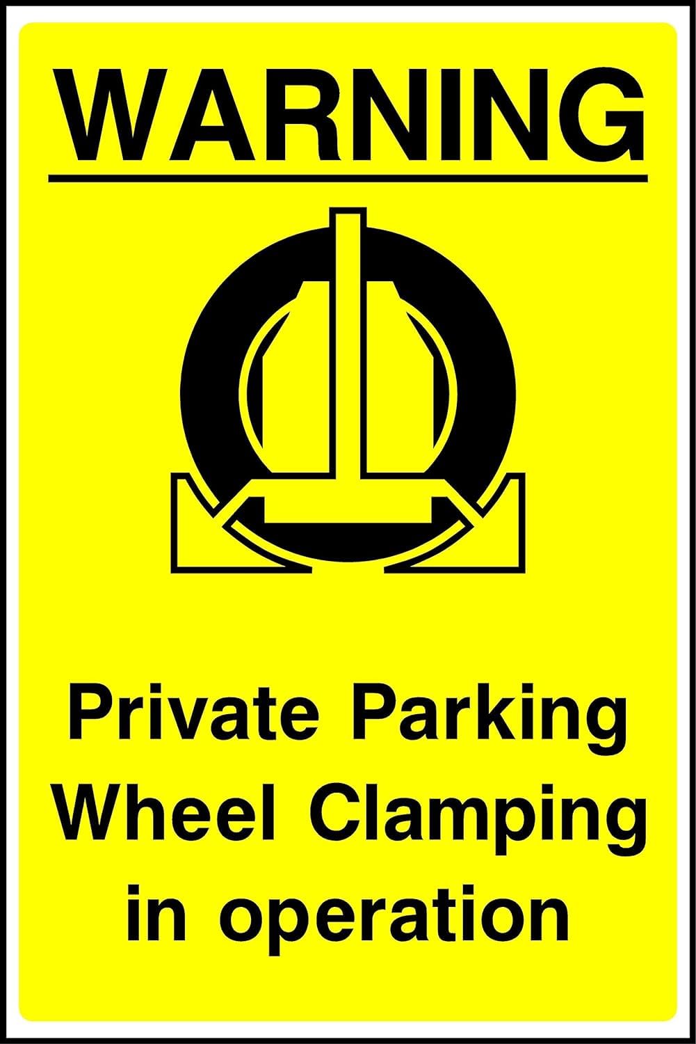 Warning Private parking wheel clamping in operation safety sign - 3mm Aluminium sign 300mm x 200mm Case (Pack of 5)