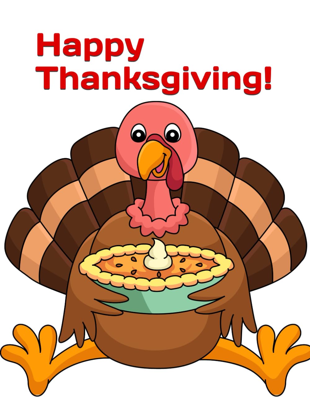 Happy Thanksgiving!: Coloring and Activity Book for Children