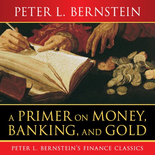 Cover art for A Primer on Money, Banking, and Gold