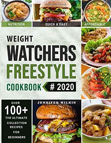 Weight Watchers Freestyle Cookbook: Shape up with the WW Freestyle Budget-Friendly Cookbook which