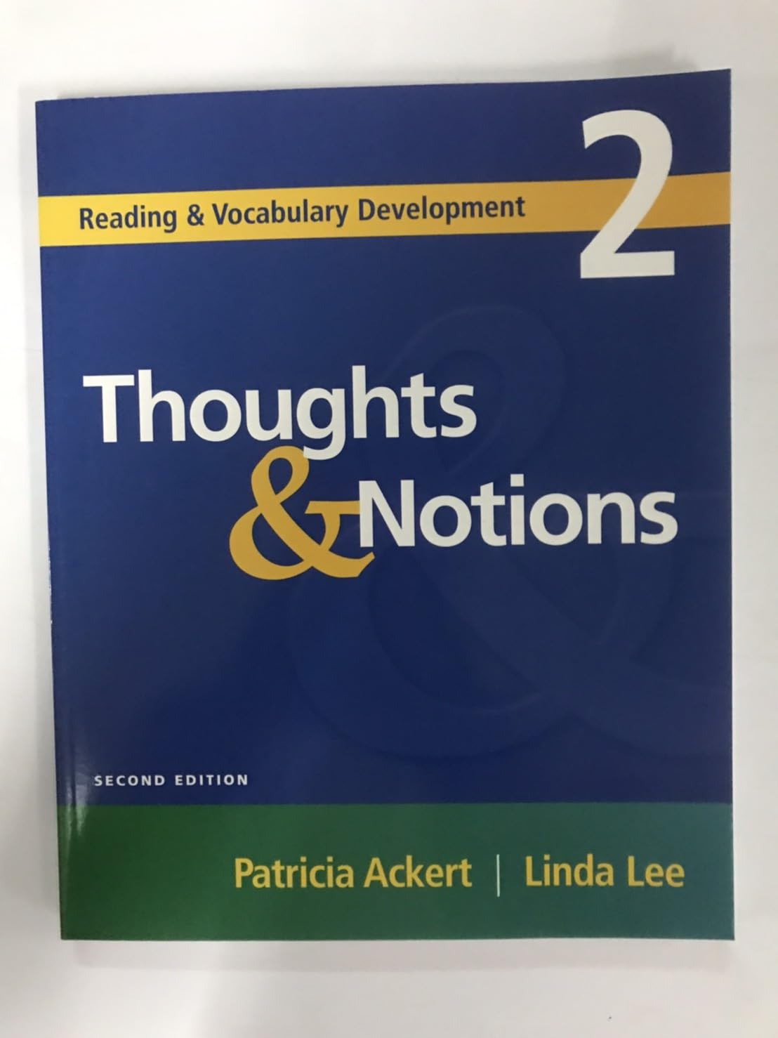 Thoughts & Notions, Second Edition (Reading & Vocabulary Development 2)